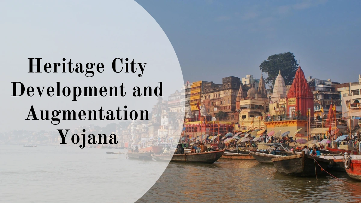 You are currently viewing HRIDAY stands for Heritage City Development and Augmentation Yojana